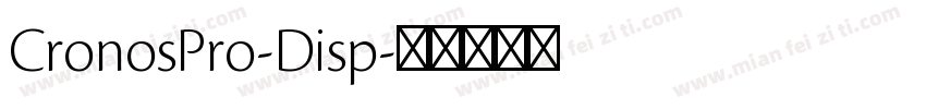 CronosPro-Disp字体转换