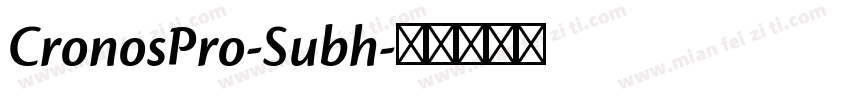 CronosPro-Subh字体转换