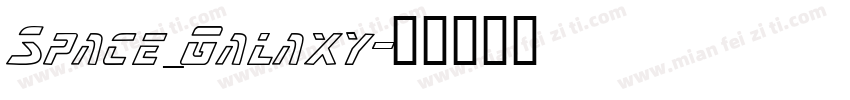 Space_Galaxy字体转换
