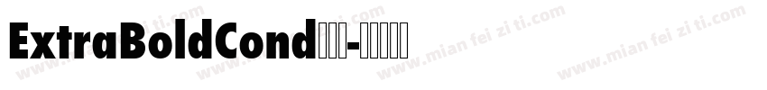 ExtraBoldCond手机版字体转换