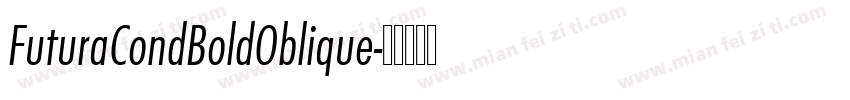 FuturaCondBoldOblique字体转换