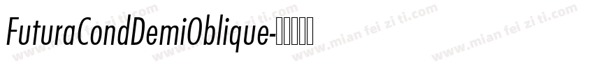 FuturaCondDemiOblique字体转换