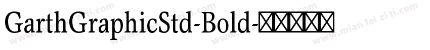 GarthGraphicStd-Bold字体转换