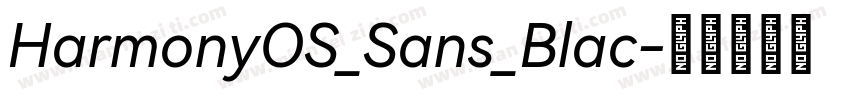 HarmonyOS_Sans_Blac字体转换