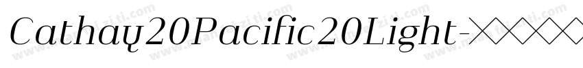 Cathay20Pacific20Light字体转换