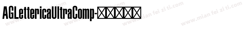 AGLettericaUltraComp字体转换