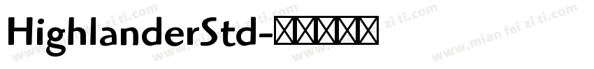 HighlanderStd字体转换