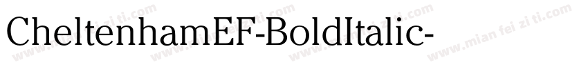 CheltenhamEF-BoldItalic字体转换