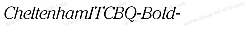 CheltenhamITCBQ-Bold字体转换