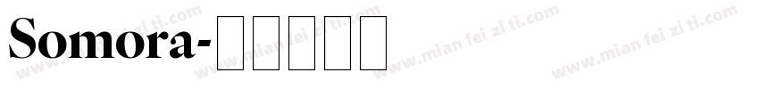 Somora字体转换