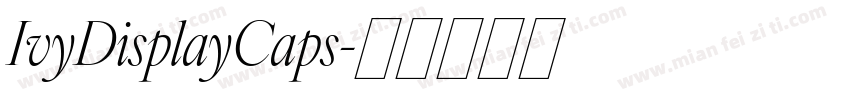 IvyDisplayCaps字体转换