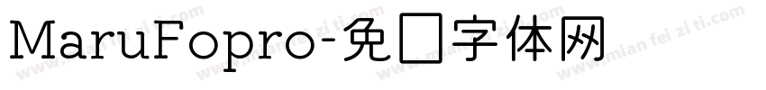 MaruFopro字体转换