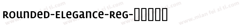 Rounded-Elegance-Reg字体转换