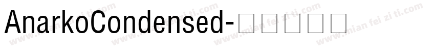 AnarkoCondensed字体转换