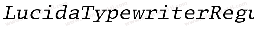 LucidaTypewriterRegu字体转换