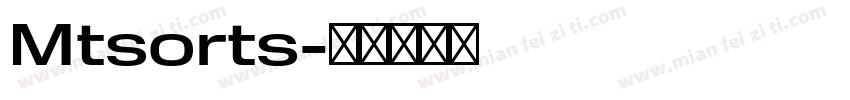 Mtsorts字体转换