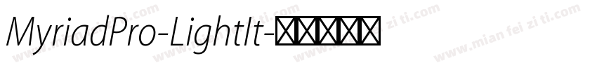 MyriadPro-LightIt字体转换