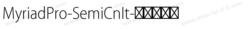 MyriadPro-SemiCnIt字体转换
