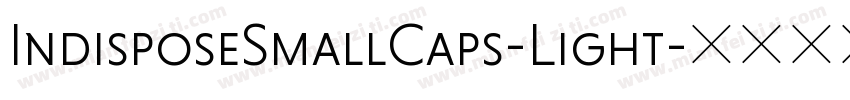 IndisposeSmallCaps-Light字体转换