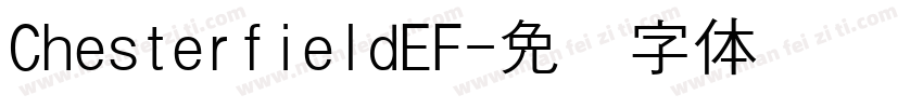 ChesterfieldEF字体转换