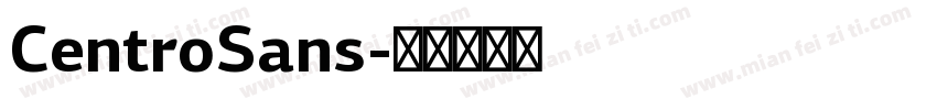 CentroSans字体转换