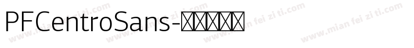 PFCentroSans字体转换