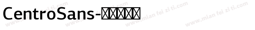 CentroSans字体转换