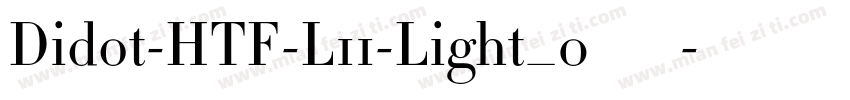 Didot-HTF-L11-Light_0手机版字体转换