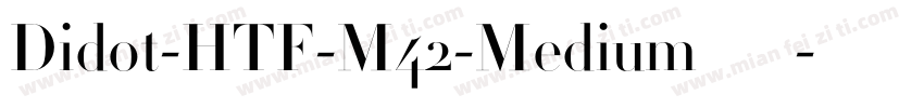 Didot-HTF-M42-Medium手机版字体转换