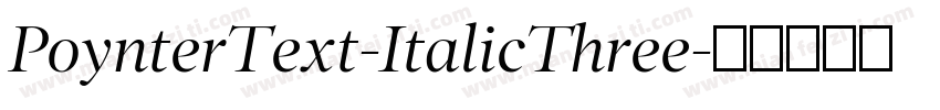 PoynterText-ItalicThree字体转换