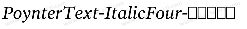 PoynterText-ItalicFour字体转换