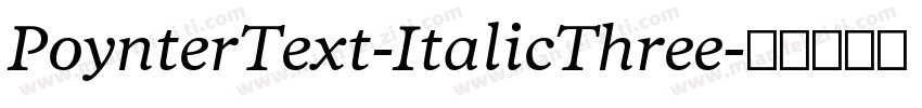 PoynterText-ItalicThree字体转换