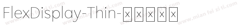 FlexDisplay-Thin字体转换