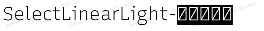 SelectLinearLight字体转换