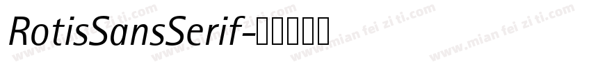 RotisSansSerif字体转换