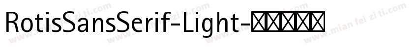 RotisSansSerif-Light字体转换