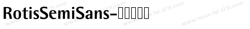 RotisSemiSans字体转换