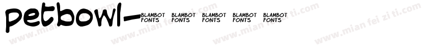petbowl字体转换