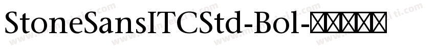 StoneSansITCStd-Bol字体转换