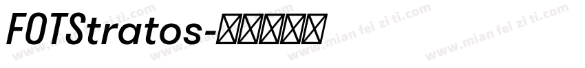 FOTStratos字体转换