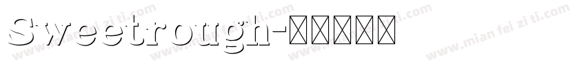 Sweetrough字体转换