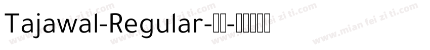 Tajawal-Regular-普通字体转换