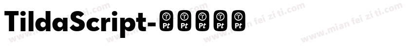 TildaScript字体转换