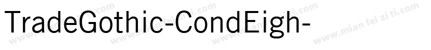 TradeGothic-CondEigh字体转换