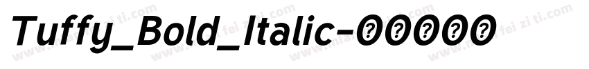 Tuffy_Bold_Italic字体转换