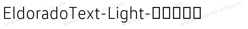 EldoradoText-Light字体转换