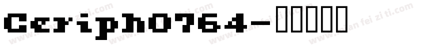 Ceriph0764字体转换