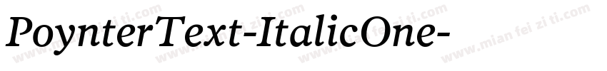 PoynterText-ItalicOne字体转换