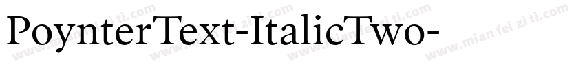 PoynterText-ItalicTwo字体转换