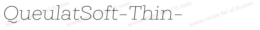 QueulatSoft-Thin字体转换